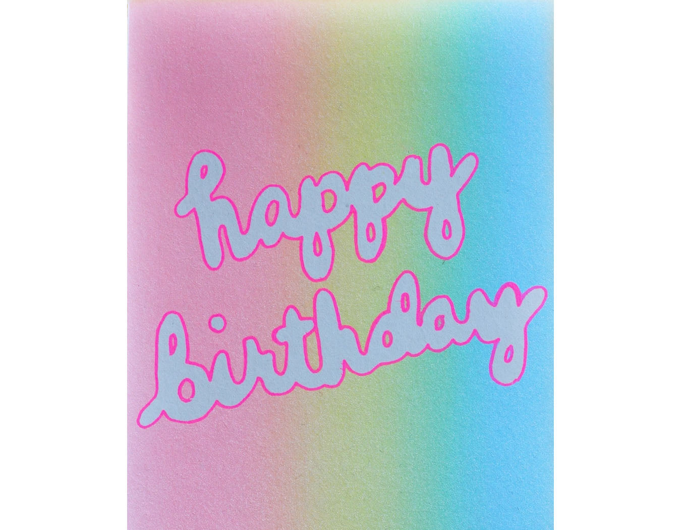 Screen Printed Rainbow Birthday Greeting Card