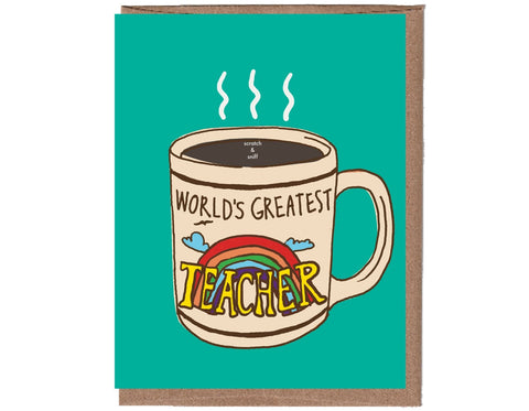 Scratch & Sniff Greatest Teacher Mug Greeting Card