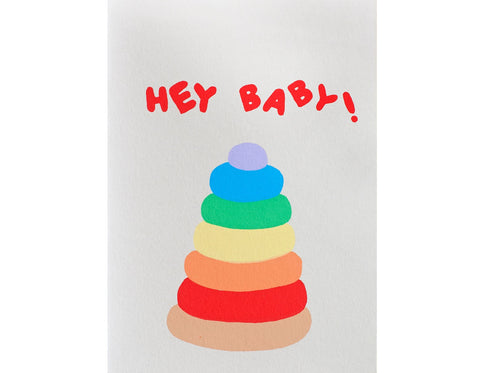 Screen Printed Hey Baby Greeting Card