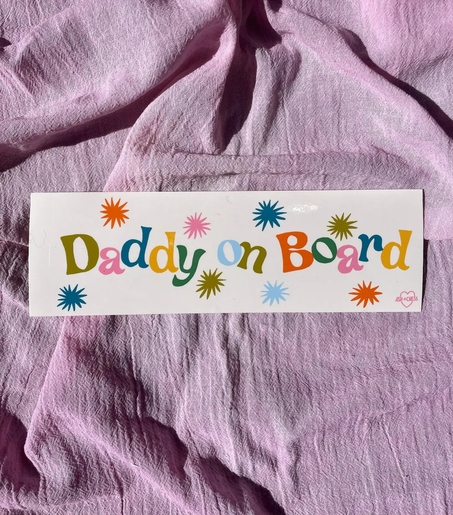 Bumper Sticker - Daddy On Board