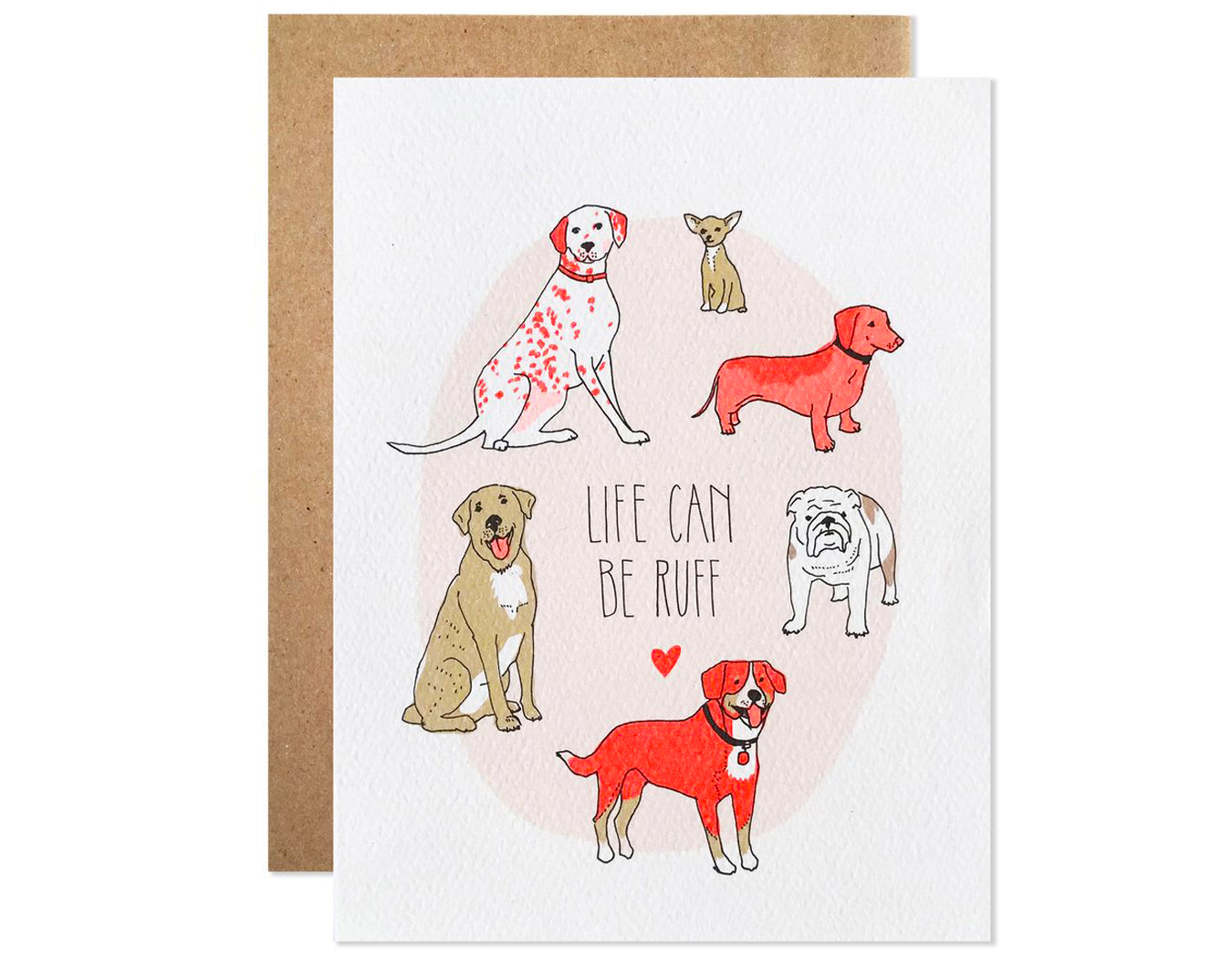 a variety of dogs surround text that says life can be ruff