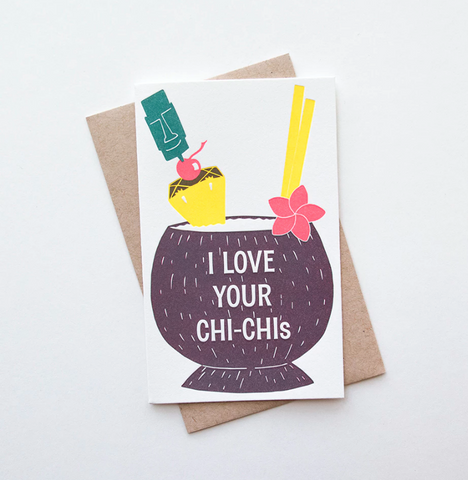 I love your Chi-Chis Letterpress Love Sexy Card