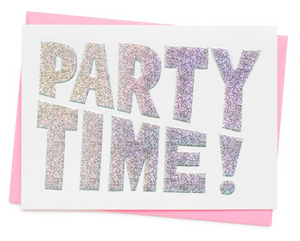 holographic foil text reads party time!