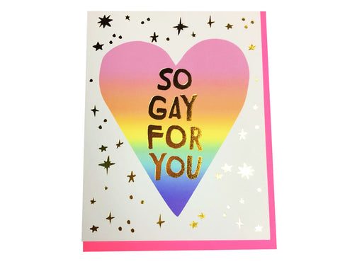 So gay for you card