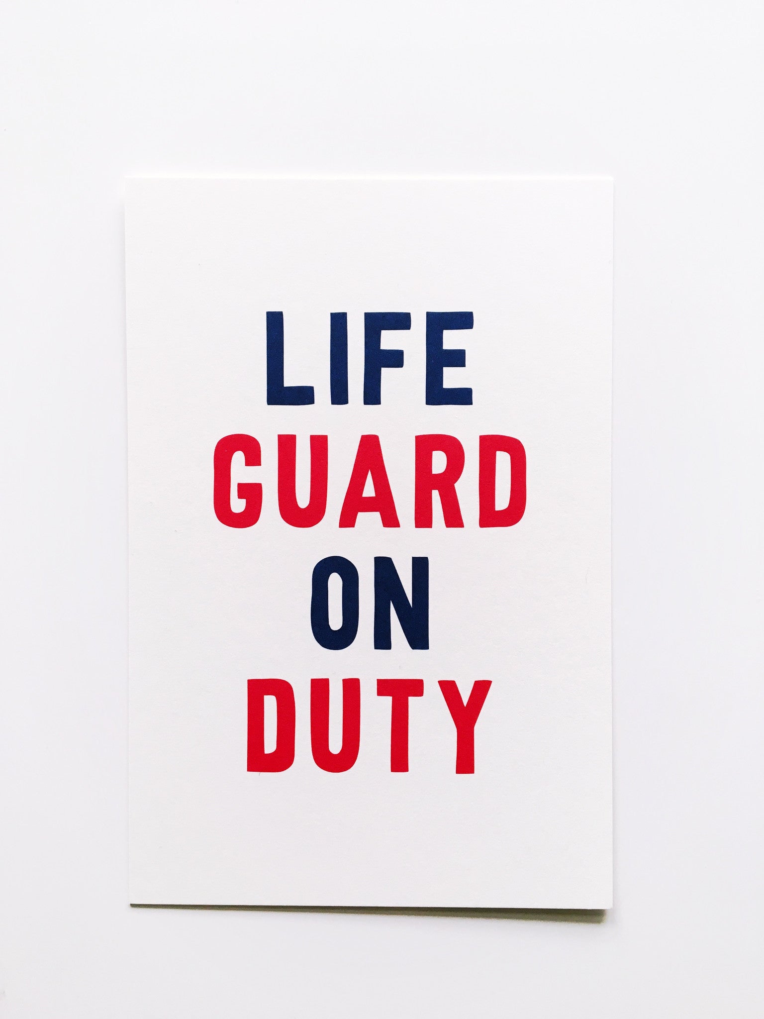 Life Guard On Duty Summer Vacation Card