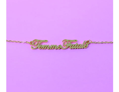 Femme Fatale necklace - Nameplate necklace - Girl power