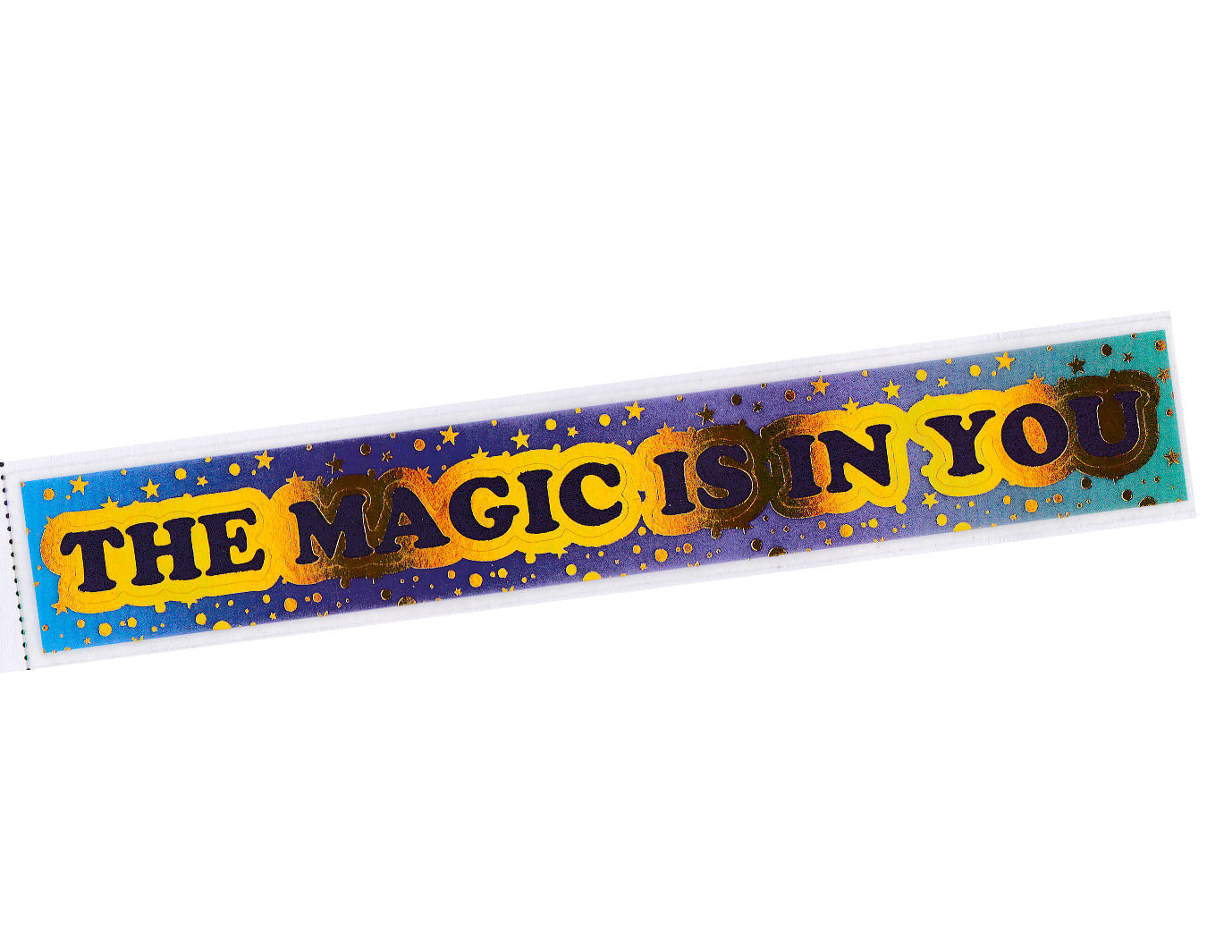 sticker reads the magic is in you black text outlined in gold with stars and dots surrounding on a blue background