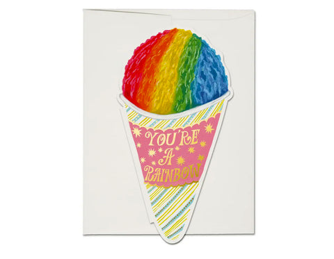 die cut card shaped like a snow cone, says you're a rainbow