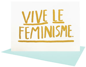 Vive Le Feminisme Letterpress Card