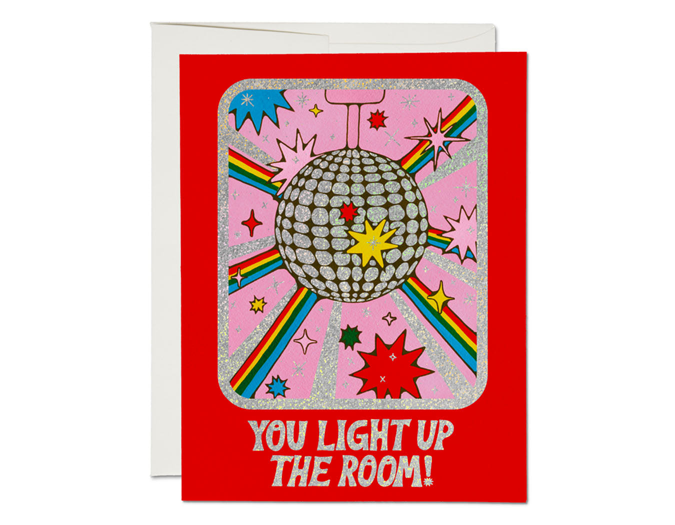 red background with brilliant disco ball text reads you light up the room!