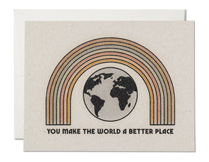 BEAUTIFUL MUTED COLORS OF A RAINBOW WITH A WORLD ILLUSTRATION TEXT READS YOU MAKE THE WORLD A BETTER PLACE